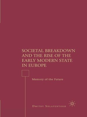 cover image of Societal Breakdown and the Rise of the Early Modern State in Europe